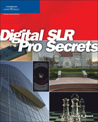 Digital SLR Pro Secrets