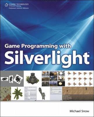 bokomslag Game Programming with Silverlight