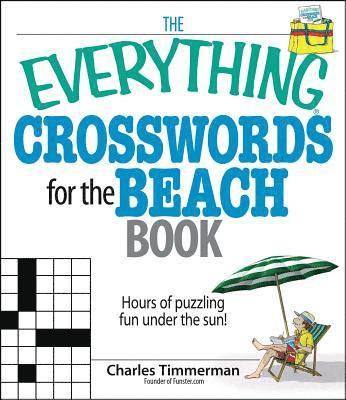 Everything Crosswords For The Beach Book 1