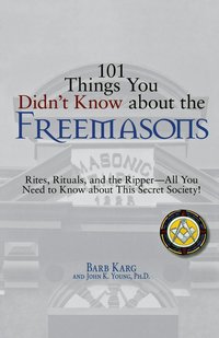 bokomslag 101 Things You Didn't Know About the Freemasons