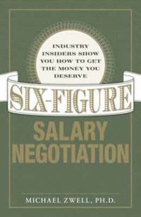 bokomslag Six Figure Salary Negotiation