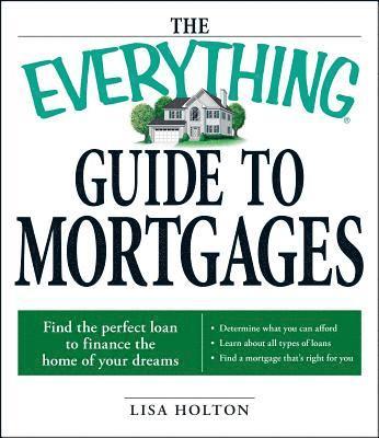 bokomslag The Everything Guide to Mortgages