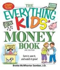 bokomslag The Everything Kids' Money Book