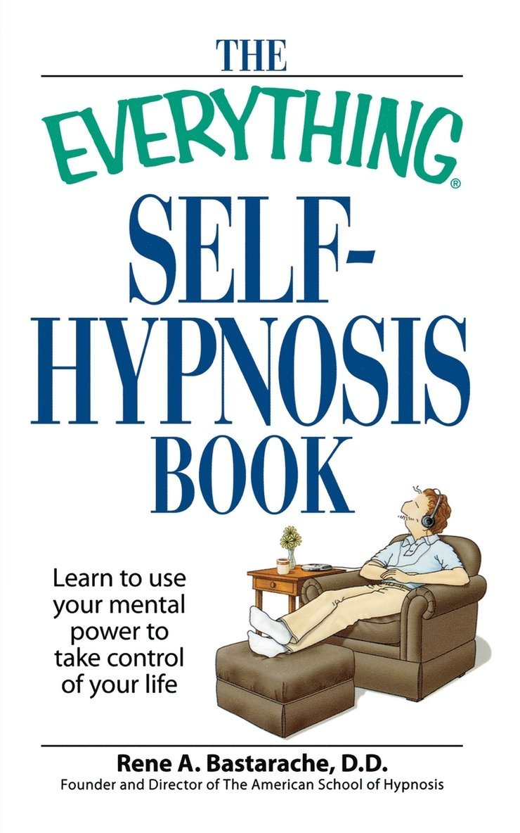 The 'Everything' Self-Hypnosis Book 1