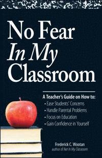 bokomslag No Fear in My Classroom