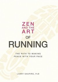 bokomslag Zen and the Art of Running