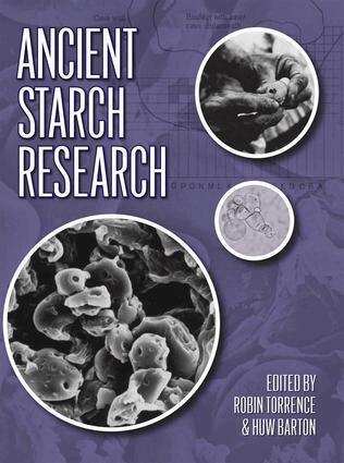 Robin Torrence, Huw Barton - Ancient Starch Research, Inbunden