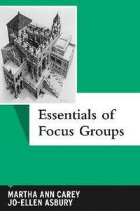 bokomslag Essentials of Focus Groups
