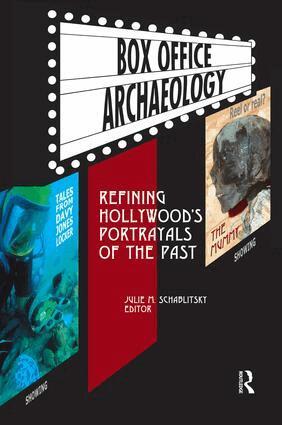 Julie M Schablitsky - Box Office Archaeology, Inbunden