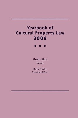bokomslag Yearbook of Cultural Property Law 2006
