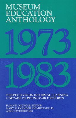 Museum Education Anthology, 1973-1983 1