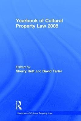 Yearbook of Cultural Property Law 2008 1