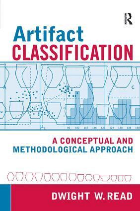 Dwight W Read - Artifact Classification, Inbunden