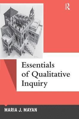 bokomslag Essentials of Qualitative Inquiry