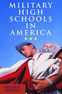 bokomslag Military High Schools in America