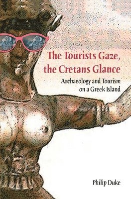 The Tourists Gaze, The Cretans Glance 1