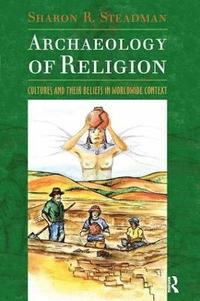 bokomslag Archaeology of Religion