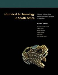 bokomslag Historical Archaeology in South Africa
