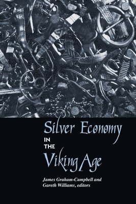 Silver Economy in the Viking Age 1