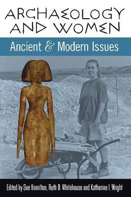 bokomslag Archaeology and Women