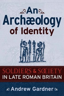 An Archaeology of Identity 1