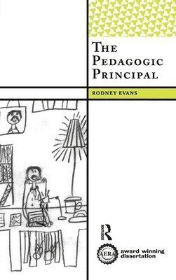 Rodney Evans - Pedagogic Principal, Häftad