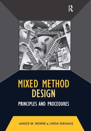 Janice M Morse - Mixed Method Design, Inbunden