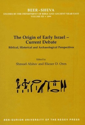 The Origin of Early Israel-Current Debate 1