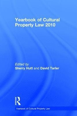 Yearbook of Cultural Property Law 2010 1