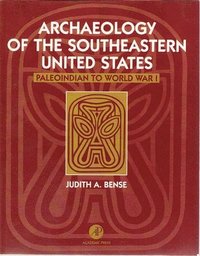 bokomslag Archaeology of the Southeastern United States