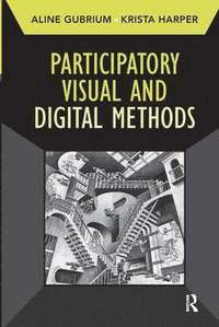 bokomslag Participatory Visual and Digital Methods