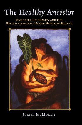 Juliet McMullin - Healthy Ancestor, Häftad