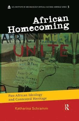 Katharina Schramm - African Homecoming, Inbunden