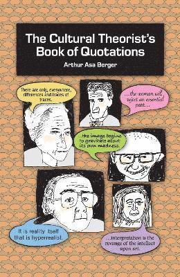 bokomslag The Cultural Theorist's Book of Quotations