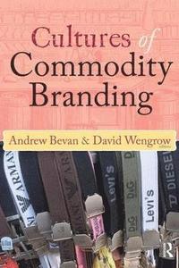 bokomslag Cultures of Commodity Branding