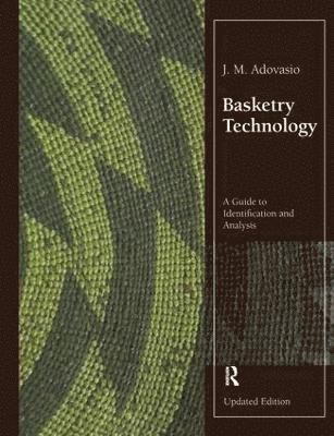 J. M. Adovasio - Basketry Technology, Häftad