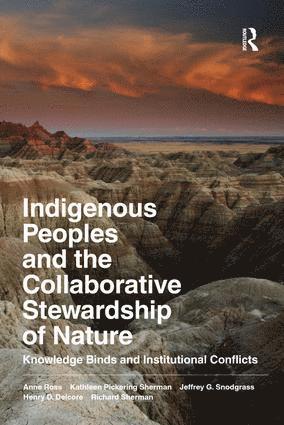 Indigenous Peoples and the Collaborative Stewardship of Nature