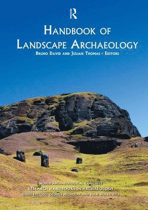 Bruno David, Julian Thomas - Handbook of Landscape Archaeology, Häftad