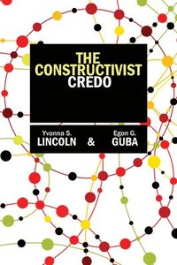 bokomslag The Constructivist Credo