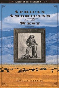 bokomslag African Americans in the West