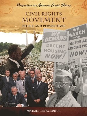 Michael Ezra - Civil Rights Movement, Inbunden