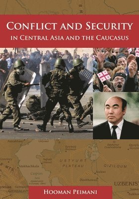 bokomslag Conflict and Security in Central Asia and the Caucasus