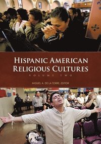 bokomslag Hispanic American Religious Cultures
