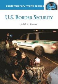 bokomslag U.S. Border Security