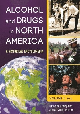 bokomslag Alcohol and Drugs in North America