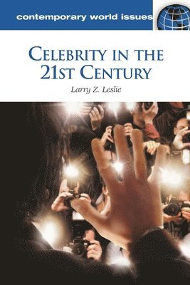 Celebrity in the 21st Century 1