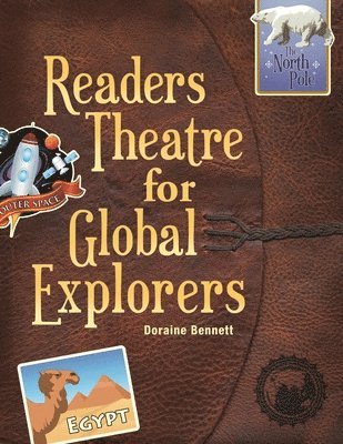 Doraine Bennett - Readers Theatre for Global Explorers, Häftad