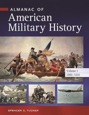 Almanac of American Military History 1