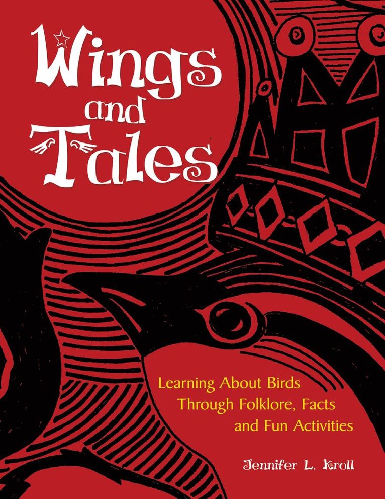 Jennifer L. Kroll, Jennifer Kroll - Wings and Tales, Häftad