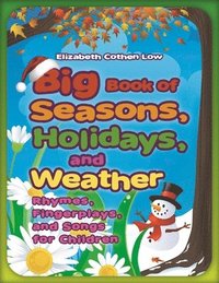 bokomslag Big Book of Seasons, Holidays, and Weather